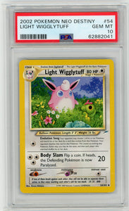 PSA 10 Light Wigglytuff Neo Destiny #54